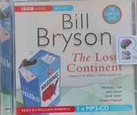 The Lost Continent written by Bill Bryson performed by William Roberts on MP3 CD (Unabridged)